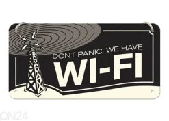 Retro metallitaulu Dont Panic We Have WI-FI 10x20 cm