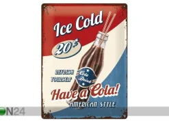 Retro metallitaulu Have a Cola! 30x40 cm