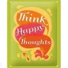 Retro metallitaulu Think happy thoughts 15x20 cm