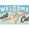 Retro metallitaulu Welcome Guests must be approved by the Cat 10x20 cm